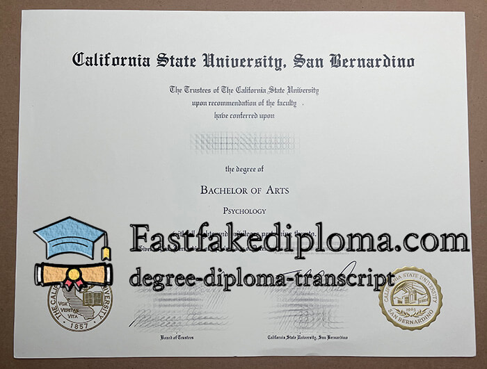 Order CSU San Bernardino diploma