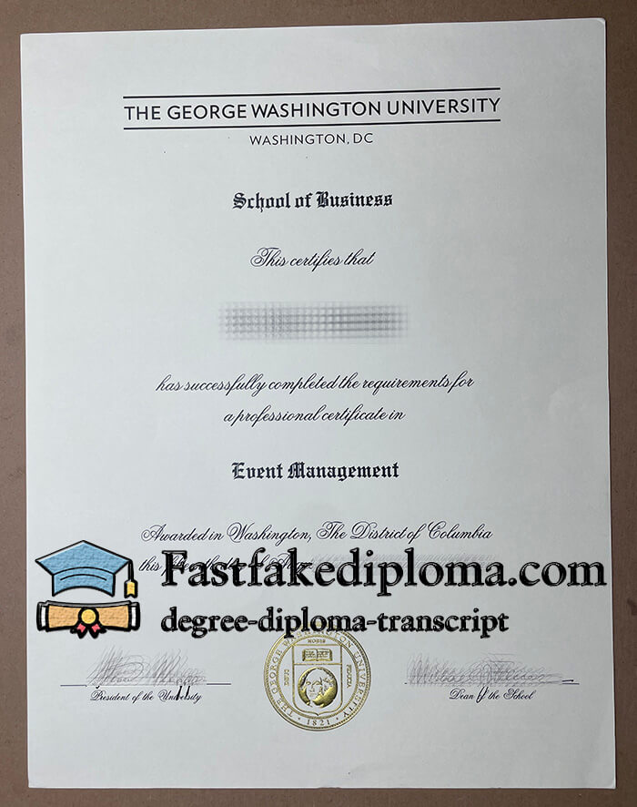 Purchase a George Washington University fake diploma, Make GWU degree online.