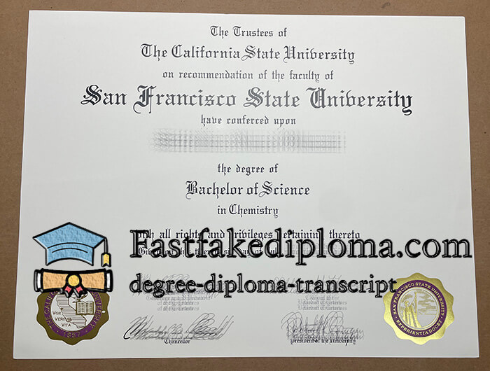 Where to buy San Francisco State University diploma? buy SFSU degree.