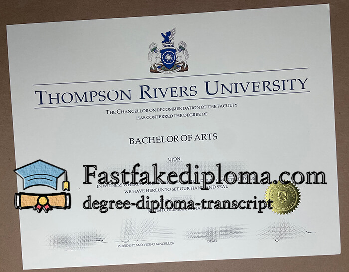 Get a Thompson Rivers University fake diploma online.