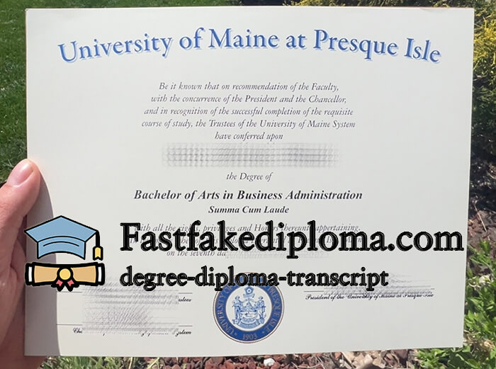 Buy University of Maine at Presque Isle diploma
