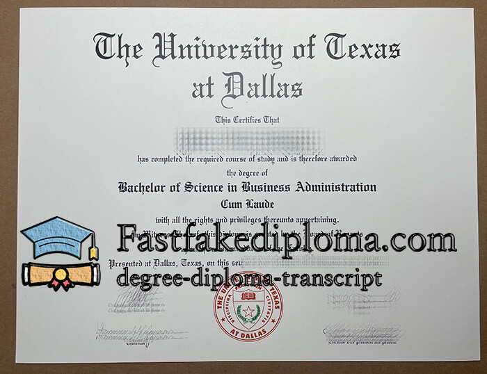 purchase realistic University of Texas at Dallas degree