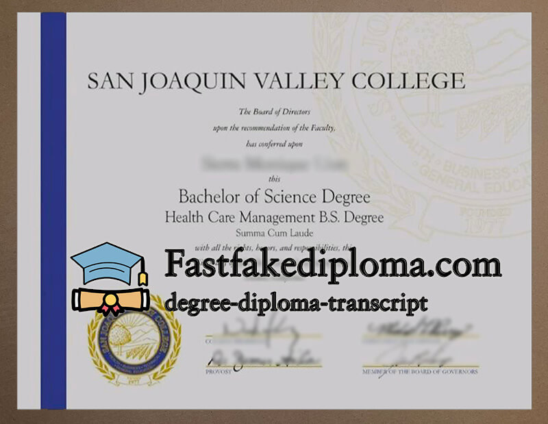 Buy San Joaquin Valley College diploma