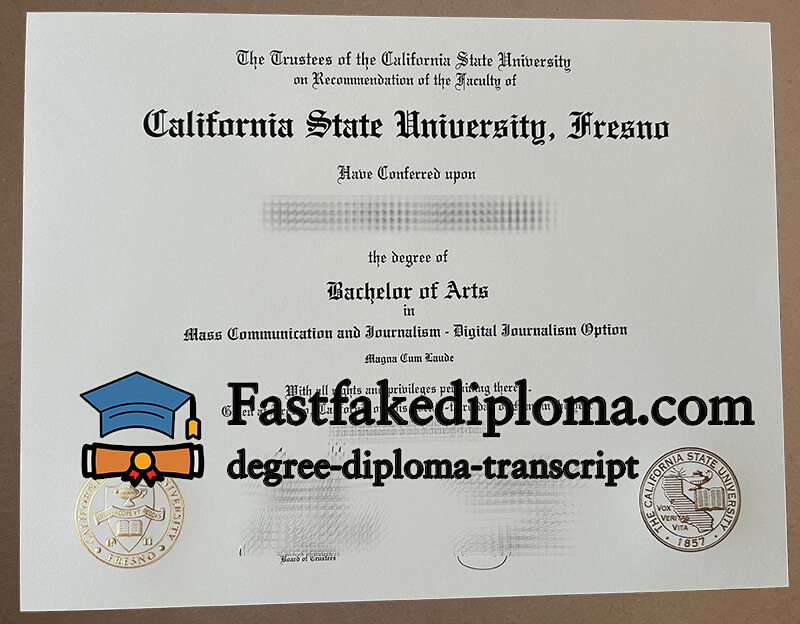 Buy California State University Fresno diploma