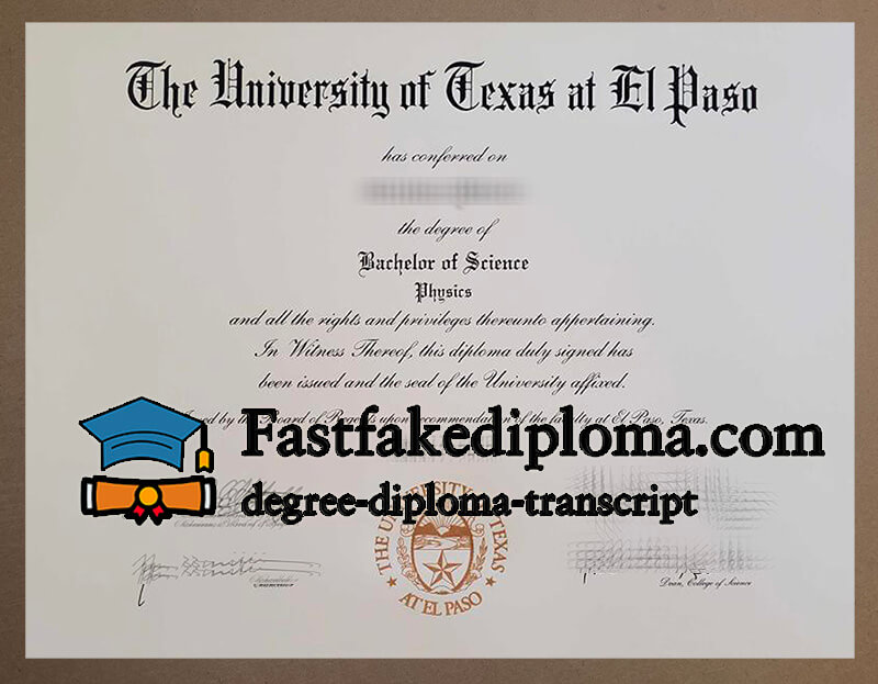 Buy University of Texas at EL Paso diploma, buy UTEP fake degree.