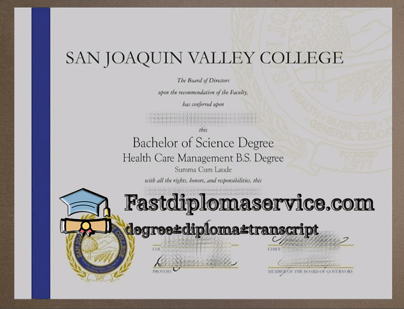Buy San Joaquin Valley College certificate