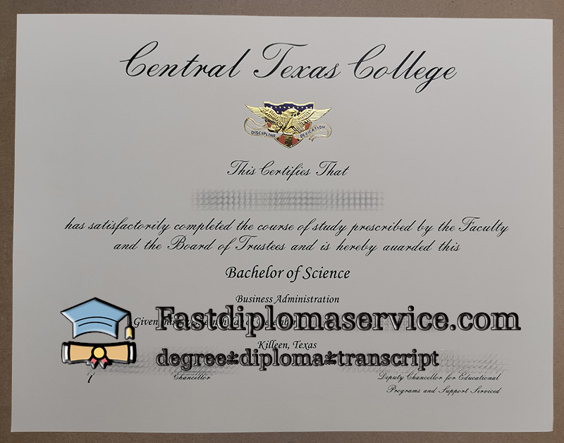 Buy Central Texas College diploma, get Central Texas College degree.